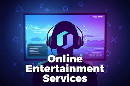 Online entertainment services during the pandemic